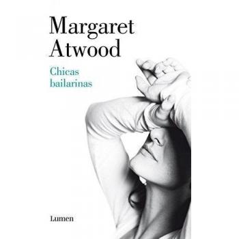 Chicas bailarinas - Margaret Atwood