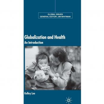 Globalization and Health: An Introduction