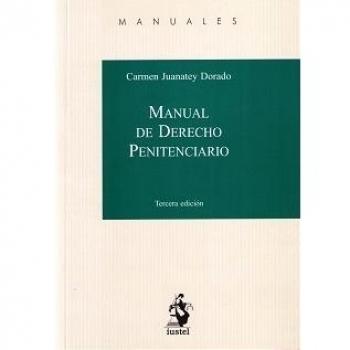 MANUAL DE DERECHO PENITENCIARIO