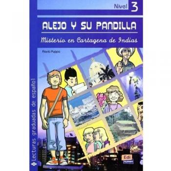 Alejo y su pandilla. Libro 3: Misterio en Cartagena de Indias