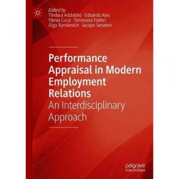 Performance Appraisal in Modern Employment Relations: An Interdisciplinary Approach