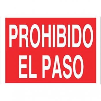 Señal de Prohibido el Paso en Poliestireno 420x297mm