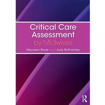 Critical Care Assessment by Midwives