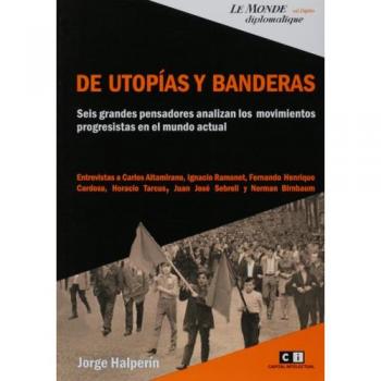 De utopias y banderas