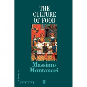 Blackwell Publishers The Culture of Food: A European Perspective