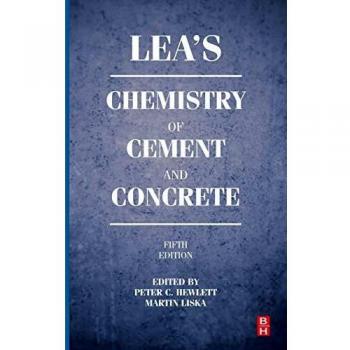 Lea's Chemistry of Cement and Concrete
