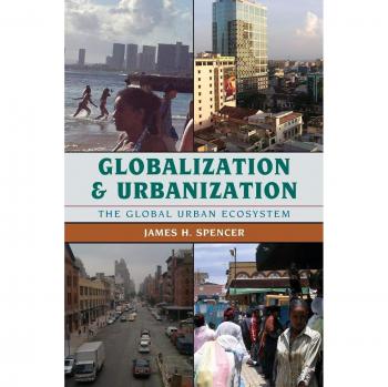 Global Urban Ecosystem: Understanding Globalization and Urbanization