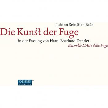Bach: Die Kunst Der Fuge, In Der Fassung Von Hans-Eberhard Dentler [Ensemble L'Arte della Fuga] [Oehms Classics: OC050] [VINYL]
