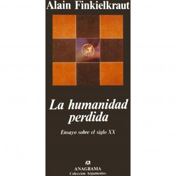 La humanidad perdida