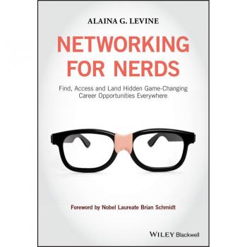 Networking for Nerds: Unlock Hidden Career Opportunities with Alaina G. Levine