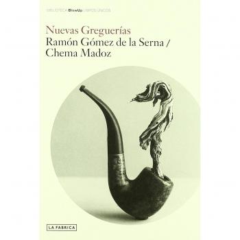 Nuevas greguerías