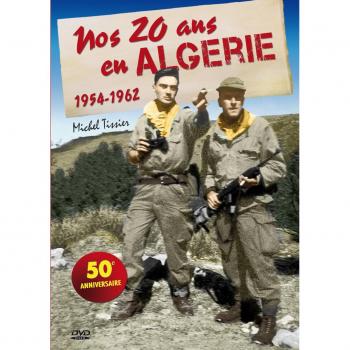 Nos 20 ans en Algérie : 1954-1962 [Francia] [DVD]