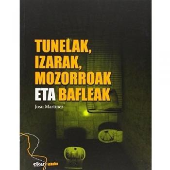 Tunelak, izarak, mozorroak eta blafleak: 17