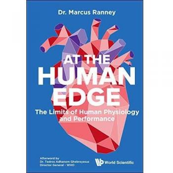 Human Edge: Limits of Human Physiology and Performance