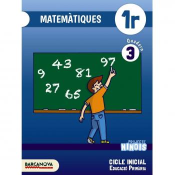 Ninois 1r CI. Matemàtiques. Quadern 3