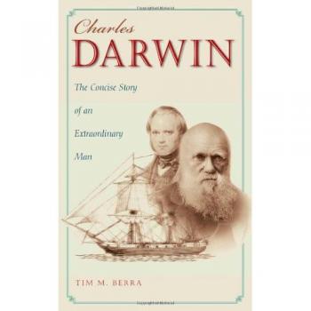 Charles Darwin: The Concise Story of an Extraordinary Man
