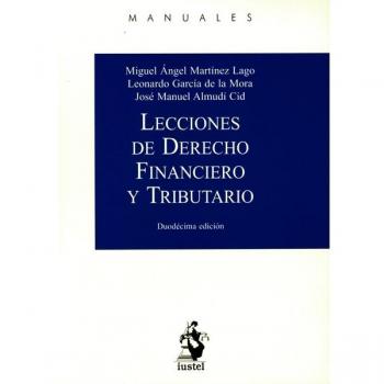 LECCIONES DE DERECHO FINANCIERO Y TRIBUTARIO