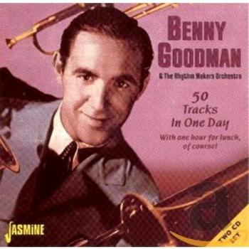 50 Tracks in One Day with One Hour for Lunch of Course! - Benny Goodman