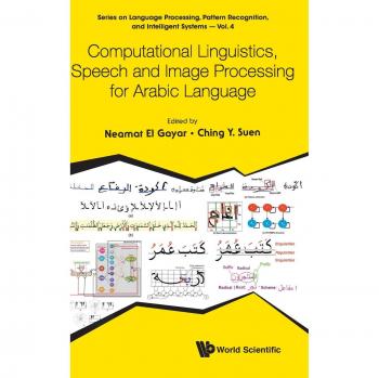 Computational Linguistics, Speech and Image Processing for Arabic Language: 4