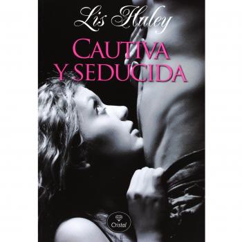 Cautiva Y Seducida