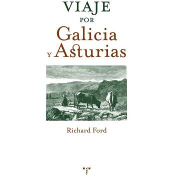 Viaje por Galicia y Asturias