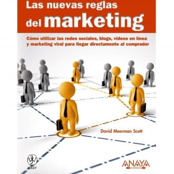 Las nuevas reglas del marketing