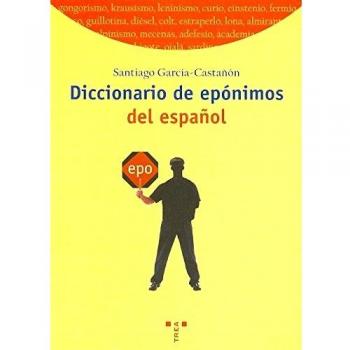 Diccionario de epónimos del español