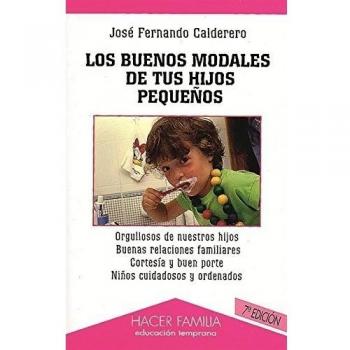 Los buenos modales de tus hijos pequeños