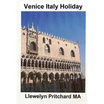 Venice Italy Holiday: : Italia, festivos, Venecia, viaxes, turismo: Volume 5