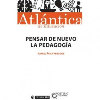 PENSAR DE NUEVO LA PEDAGOGÍA: 27