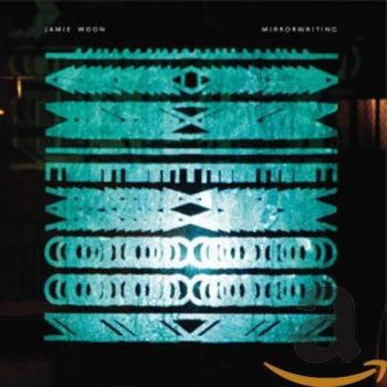 Mirrorwriting - Jamie Woon