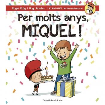 Per Molts Anys Miquel