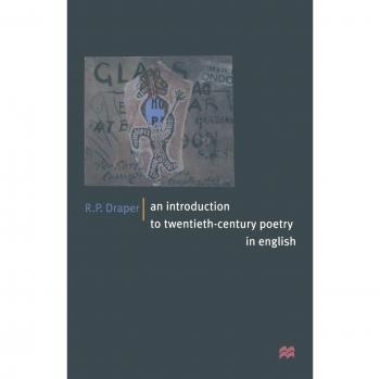 An Introduction to Twentieth-Century Poetry in English