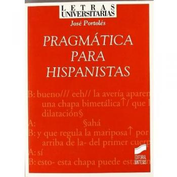 Pragmática para hispanistas