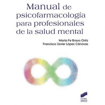 Manual de psicofarmacología para profesionales de la salud mental