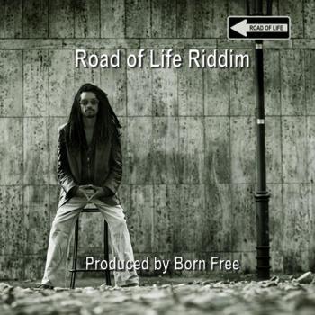 Road of Life Riddim