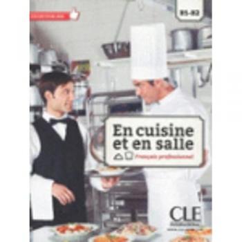 En Cuisine et en Salle - Libro + DVD - Francés Profesional B1-B2