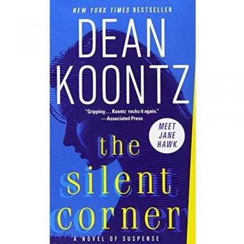 Esquina Silenciosa: Novela de Suspenso de Dean Koontz (Jane Hawk, Vol. 1)