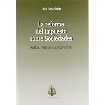 La reforma del impuesto sobre sociedades