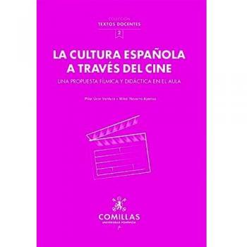 La cultura española A Través Del Cine: Una propuesta fílmica y didáctica en el aula: 2