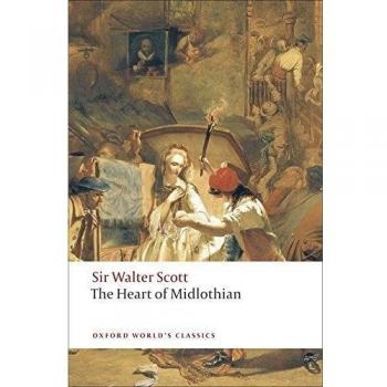 Walter Scott's The Heart of Midlothian: A Historical Novel in English
