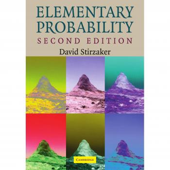 Elementary Probability by David Stirzaker, Cambridge University Press