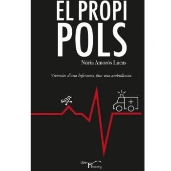 El propi pols: Vivències d'una infermera dins una ambulància