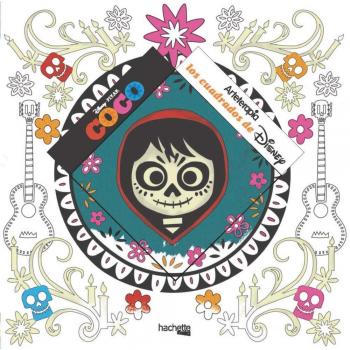 Arteterapia. Los cuadrados de Disney: Coco - Hachette Heroes