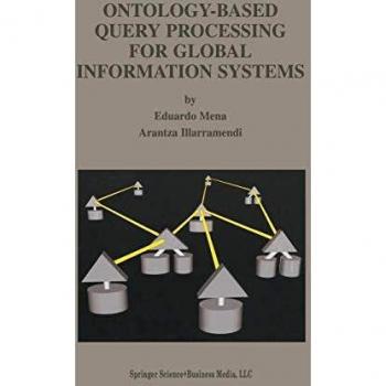 Ontology-Based Query Processing for Global Information Systems