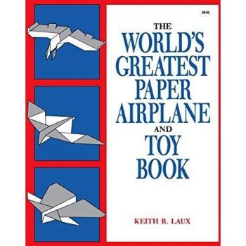 Ultimate Paper Airplane and Toy Guide: Master the Art of Flight