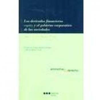 Derivados financieros equity y el gobierno corporativo de las sociedades,los