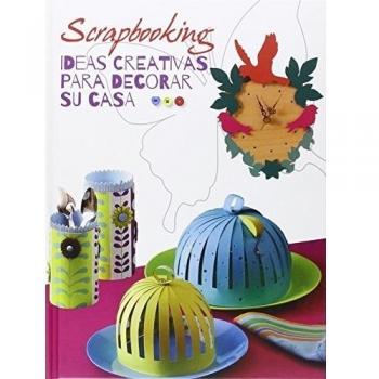 Scrapbooking. Ideas Creativas Para Decor