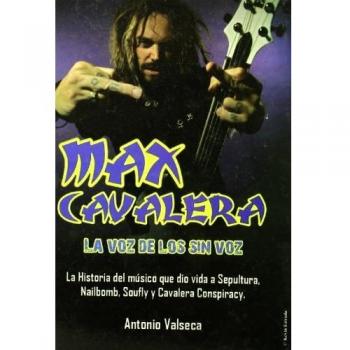 MAX CAVALERA LA VOZ DE LOS SIN VOZ