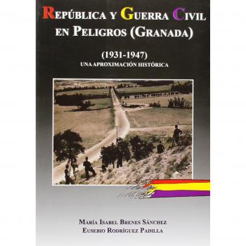 República y Guerra Civil en Peligros